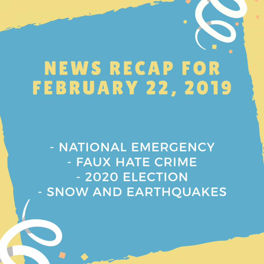 News recap for February 22, 2019
